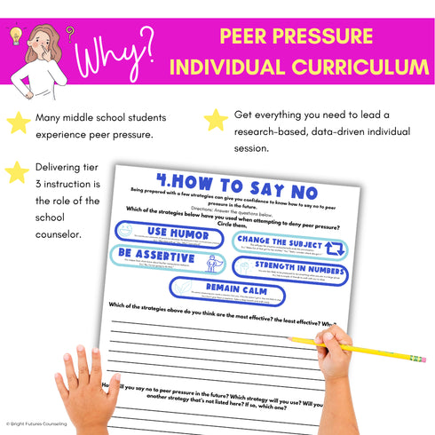 Peer Pressure Individual Counseling Curriculum for Middle School Counseling